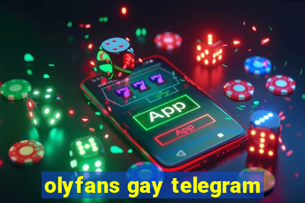 olyfans gay telegram